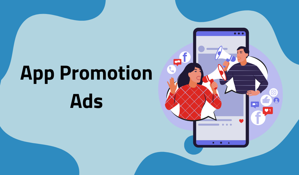App Promotion Ads