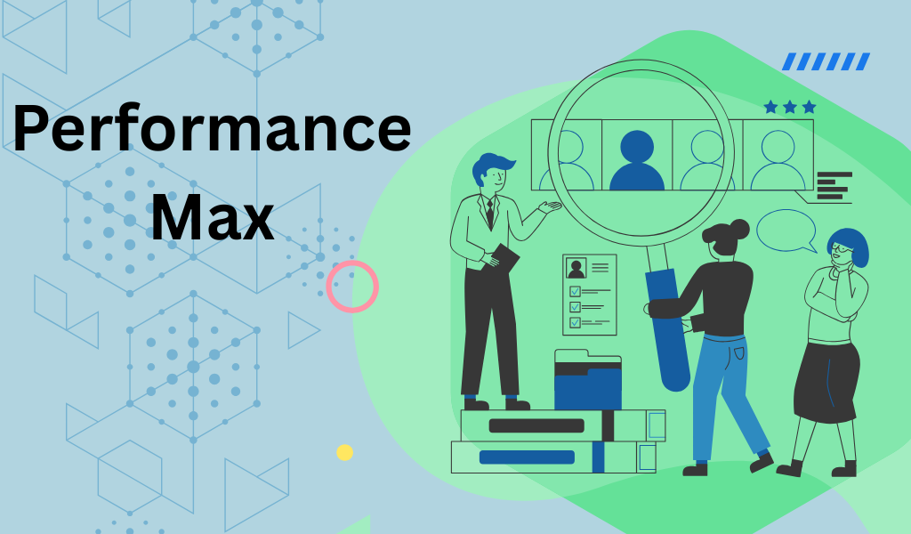 Performance Max